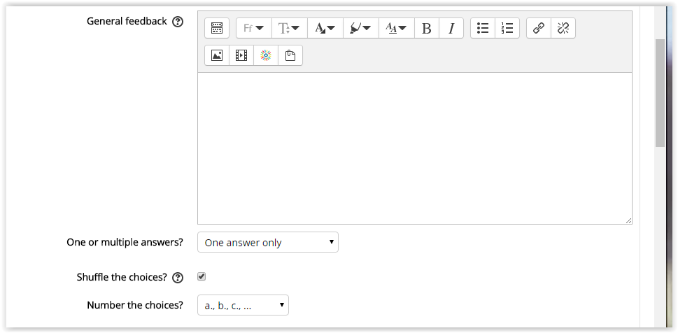 General Feedback text field, multiple answer option, shuffle option, and numbering option