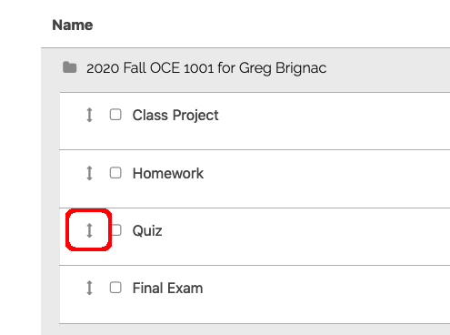 vertical double arrow depicted adjacent each item in Gradebook setup