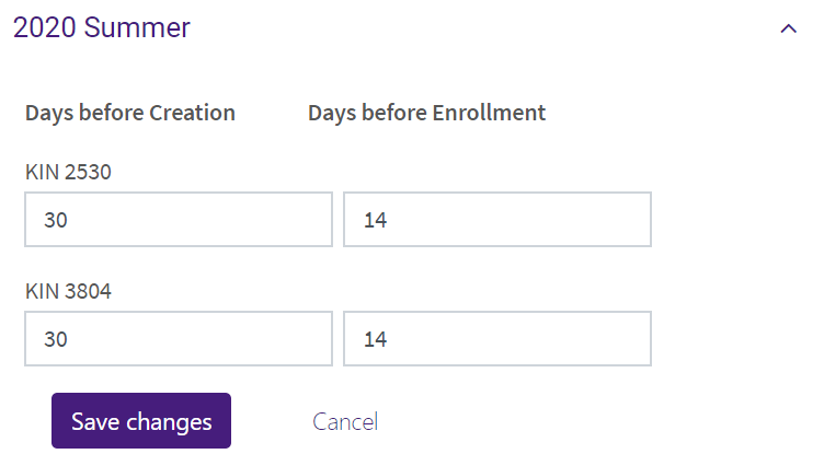 Set days before creation and days before enrollment for 2 courses