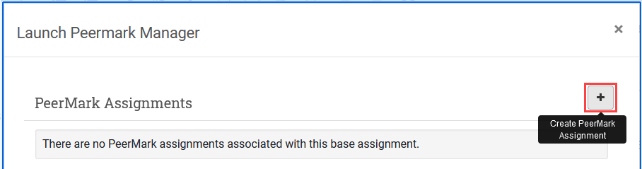 Click the plus (+) in the upper right corner to add a Peer Mark Assignment 